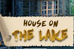 House on the Lake