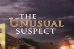 The Unusual Suspect